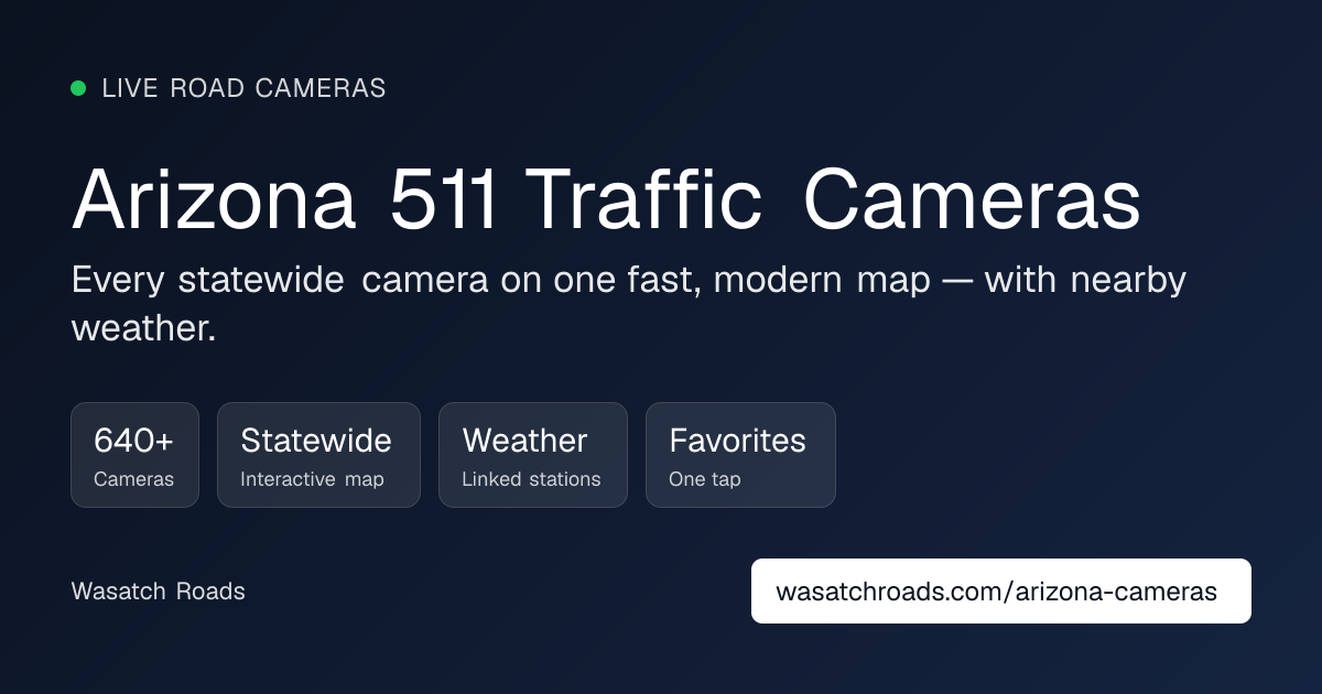 Arizona Traffic Cameras — Live AZ511 / ADOT Phoenix, Tucson & I-17 Map