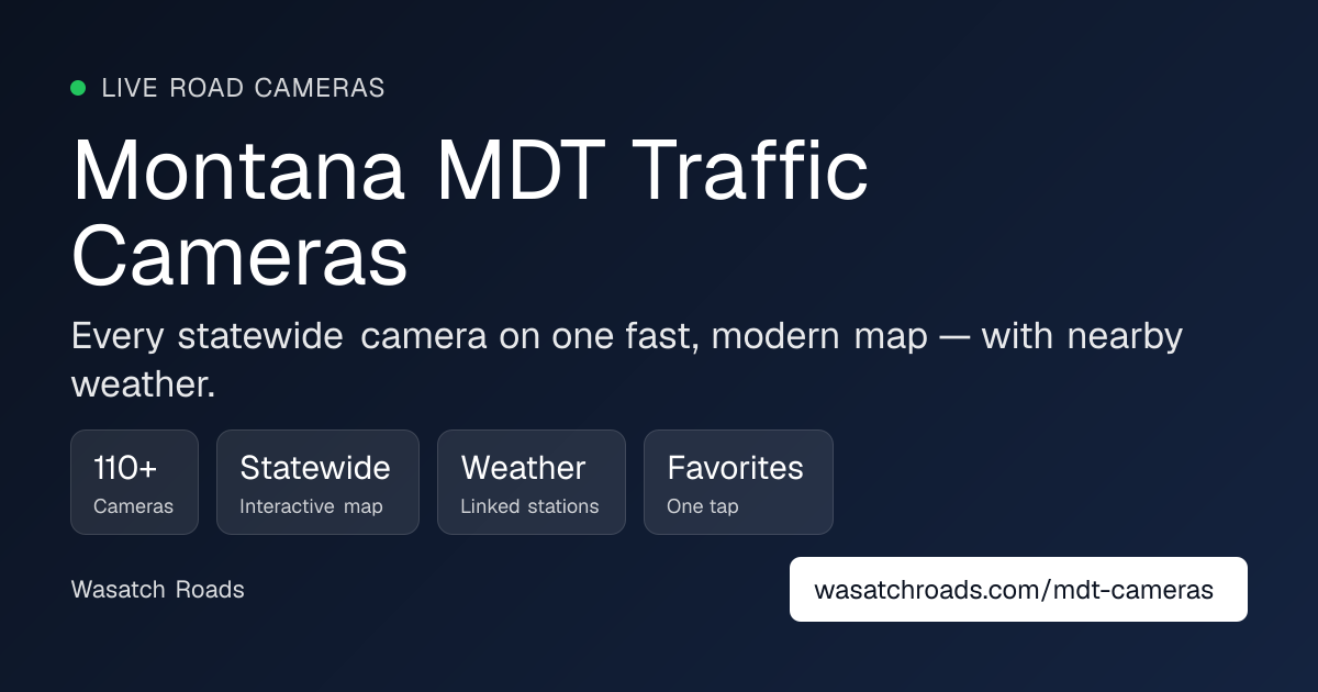 Montana MDT Cameras — Live Road‑Weather & Pass Cameras Map