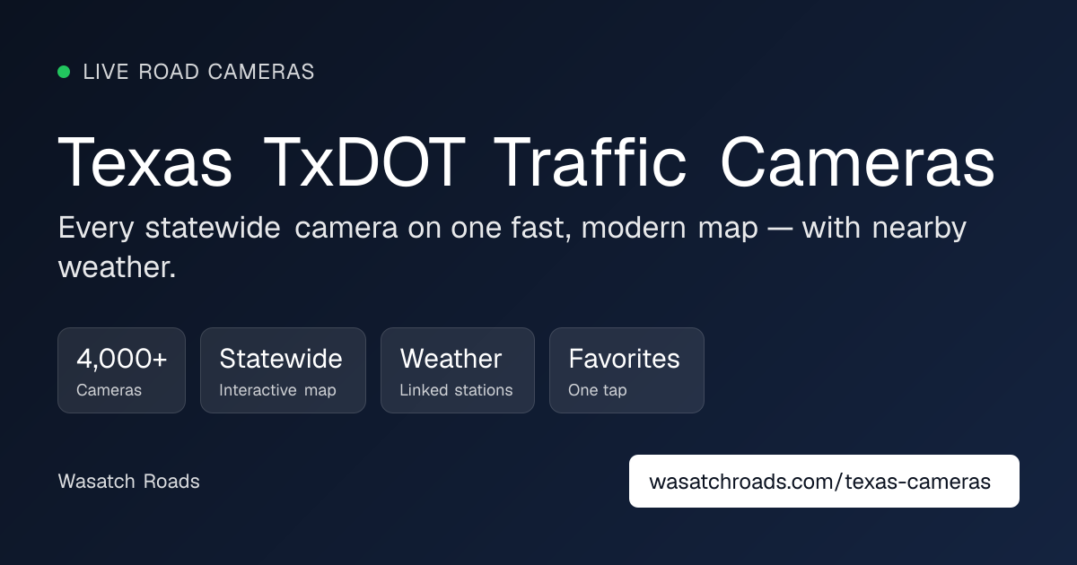 Texas Traffic Cameras — Live TxDOT Statewide Map (Dallas, Houston, Austin)